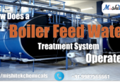 HOW DOES A BOILER FEED WATER TREATMENT SYSTEM OPERATE?