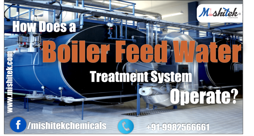 HOW DOES A BOILER FEED WATER TREATMENT SYSTEM OPERATE?