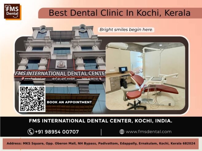 Best Dental Clinic In Kochi | FMS International Dental Center