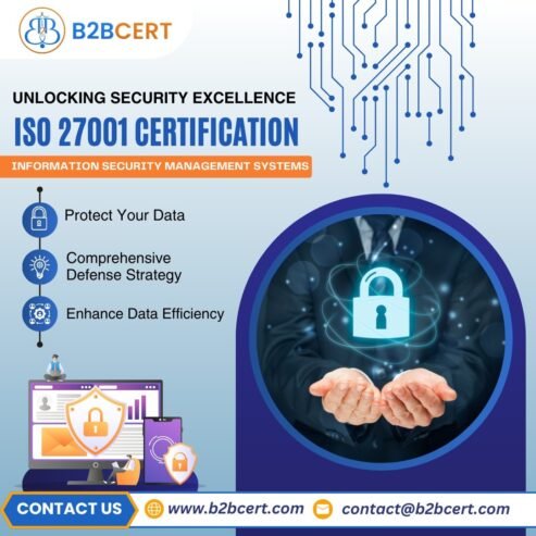 Secure Your Business with ISO 27001 Certification in Bangalore – Powered by B2BCERT! 