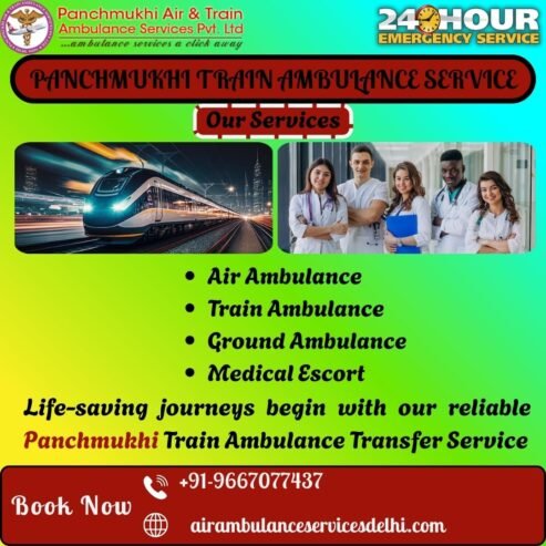 Panchmukhi Train Ambulance Service Offer Affect Able Medical Transfer for Patient in Ranchi