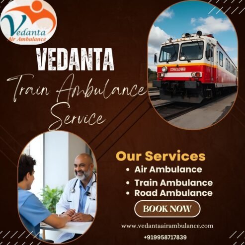 Vedanta’s Train Ambulance Offers Guaranteed Support During the Transfer to Guwahati