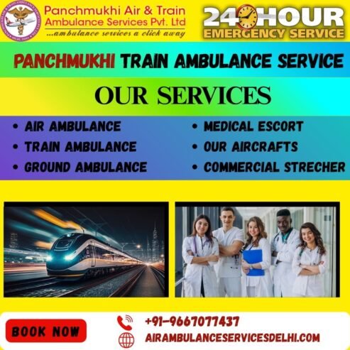 Pick Panchmukhi ICU Train Ambulance in Ranchi to Reliable, Acute and Secure Patient Transfer