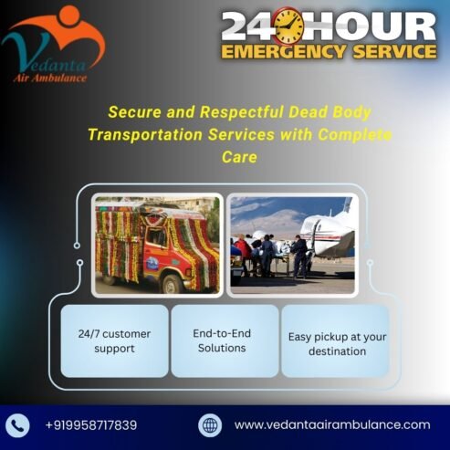 Vedanta Transports the Dead Body Unevenly and With Neatness from Guwahati to Any Other City