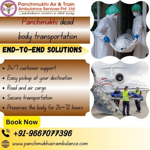 Panchmukhi Dead Body Transportation in Delhi- Keep the Body Safe throughout the Journey