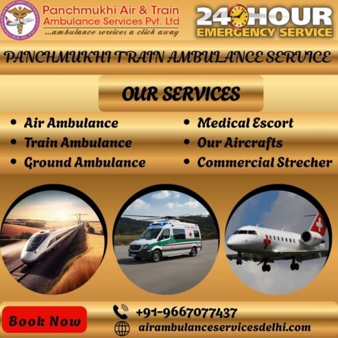 Panchmukhi Train Ambulance Service in Patna- Hire Reliable Medical Facility