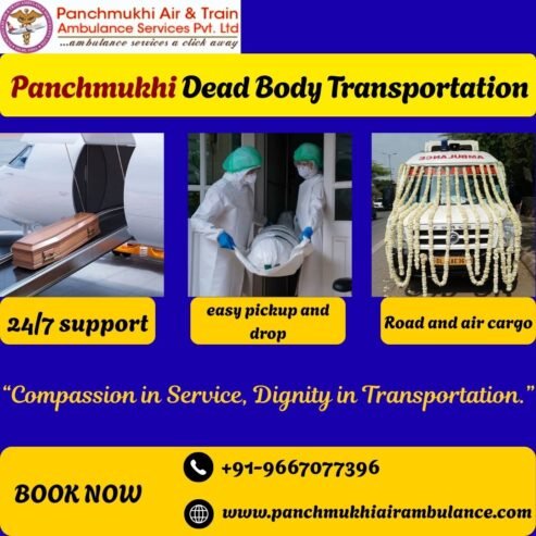 Panchmukhi Dead Body Ambulance in Ranchi- Reliable, Respectful, Prompt 24/7 Transportation