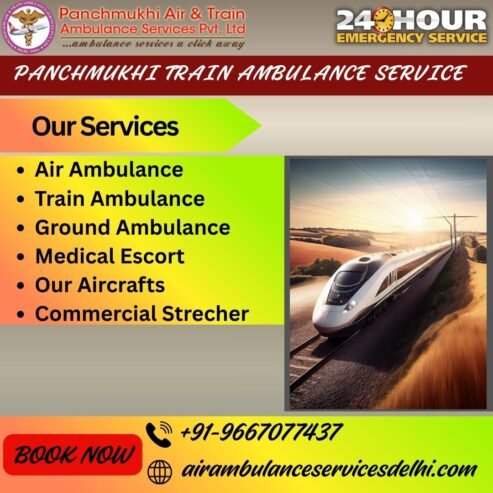 Panchmukhi Train Ambulance in Mumbai – Provides Modern Medical Facilities at the Time of Transfer