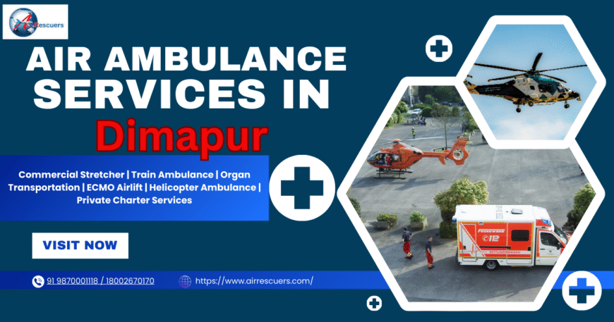 Air Ambulance Services in Dimapur Efficient & Swift Medical Transfers