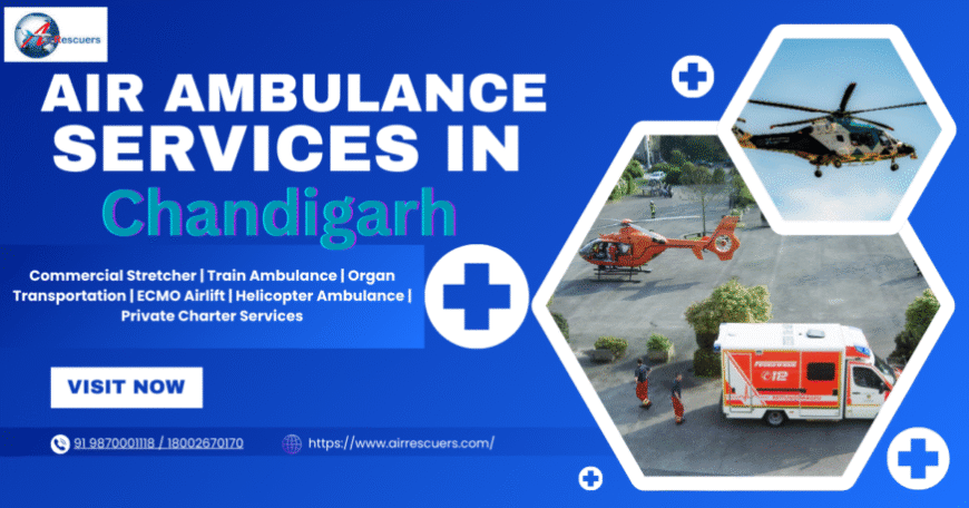 Air Ambulance Services Chandigarh | Quick, Safe & Efficient Medical Flights