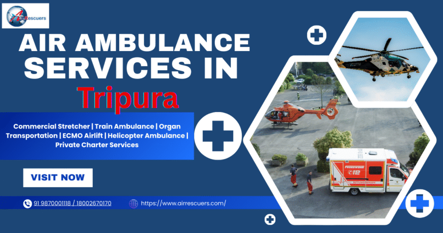 Air Ambulance Services in Tripura Fast & Efficient Patient Evacuation
