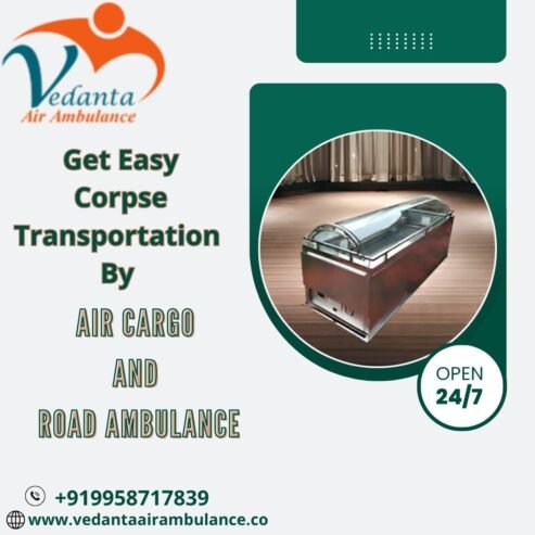 Vedanta body transportation services in Guwahati ensure that the transfer of bodies is done on time