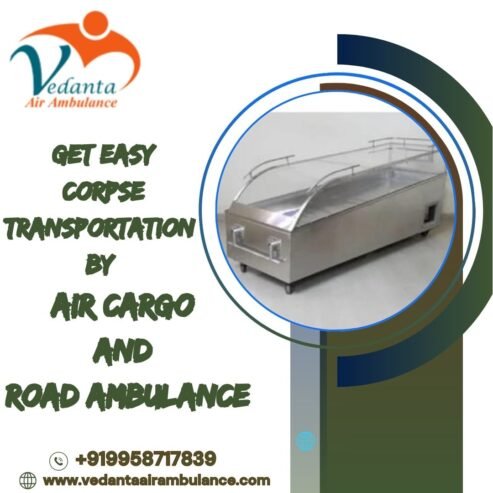 The Vedanta dead body transfer in Bangalore helps in carrying the body safely