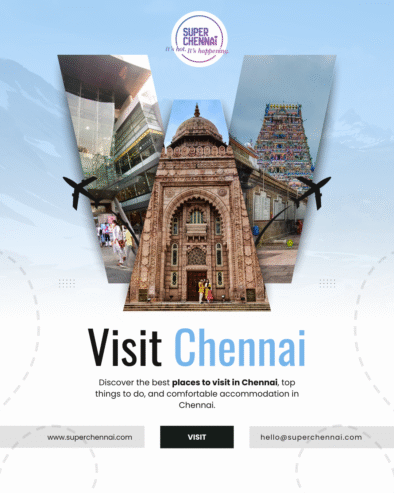 Top Places to Visit & Stay in Chennai – super Chennai