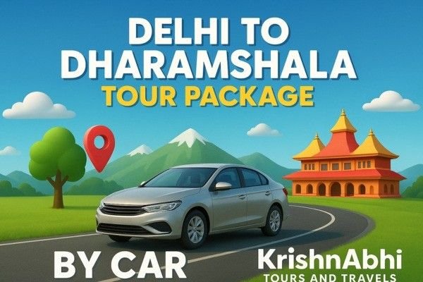 Your Ultimate Guide to Driving from Delhi to Dharamshala