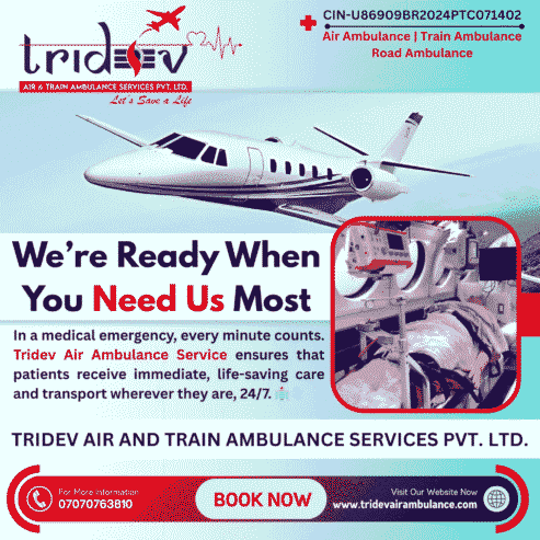 Chartered Tridev Air Ambulance Services in Patna for Patients