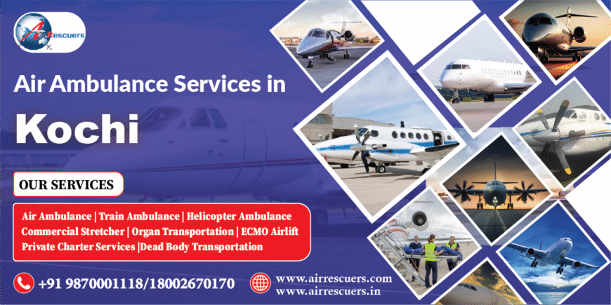 Air Ambulance Services in Kochi | Swift Critical Care Assistance