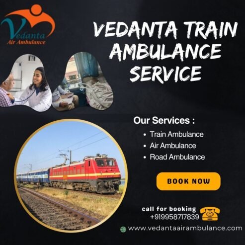 Elect Siliguri’s Vedanta Train Ambulance to save the Lives of Hurt Cases