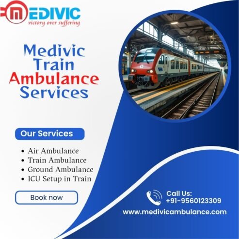 Medivic Low Cost Train Ambulance in Guwahati—Get Cost-Effective Train Ambulance